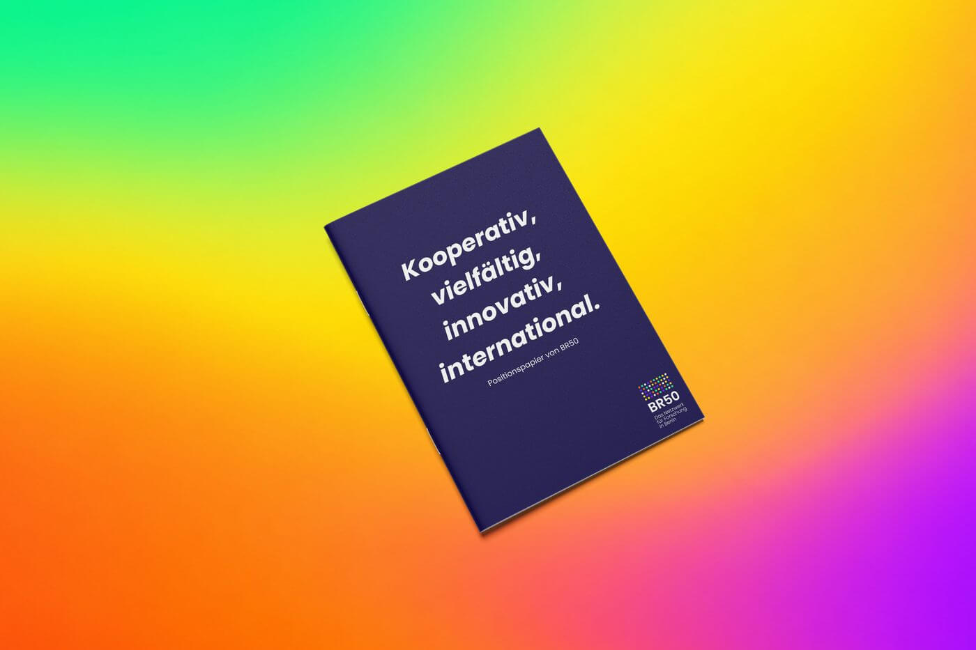 BR50-Positionspapier: Kooperativ, vielfältig, innovativ, international